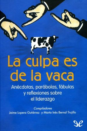 [La culpa es de la vaca 01] • La culpa es de la Vaca, Vol. 1